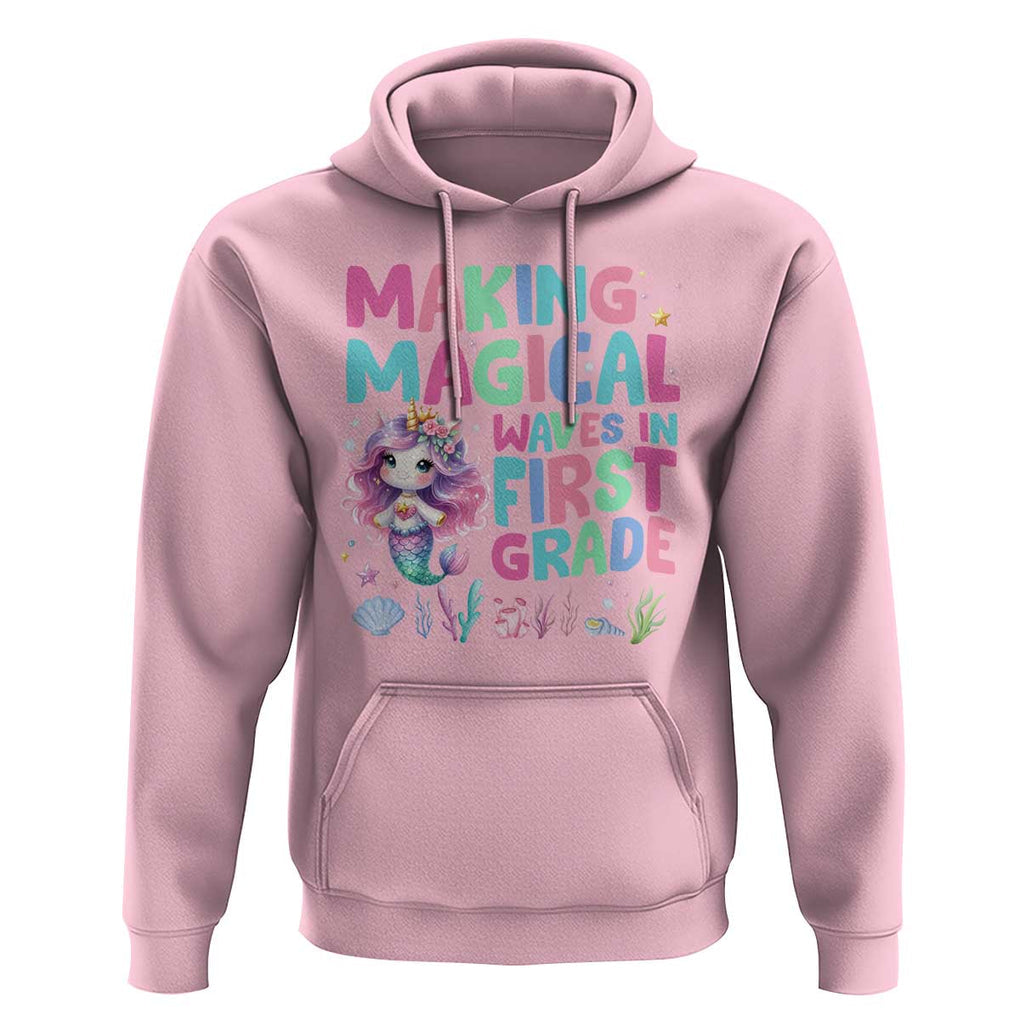 1st Grade Mermaid Unicorn Hoodie Making Magical Waves In First Grade TS09 Light Pink Print Your Wear