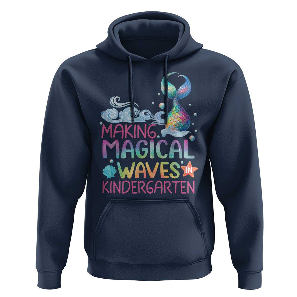 Kindergarten Mermaid Hoodie Making Magical Waves In Kindergarten TS09 Navy Print Your Wear