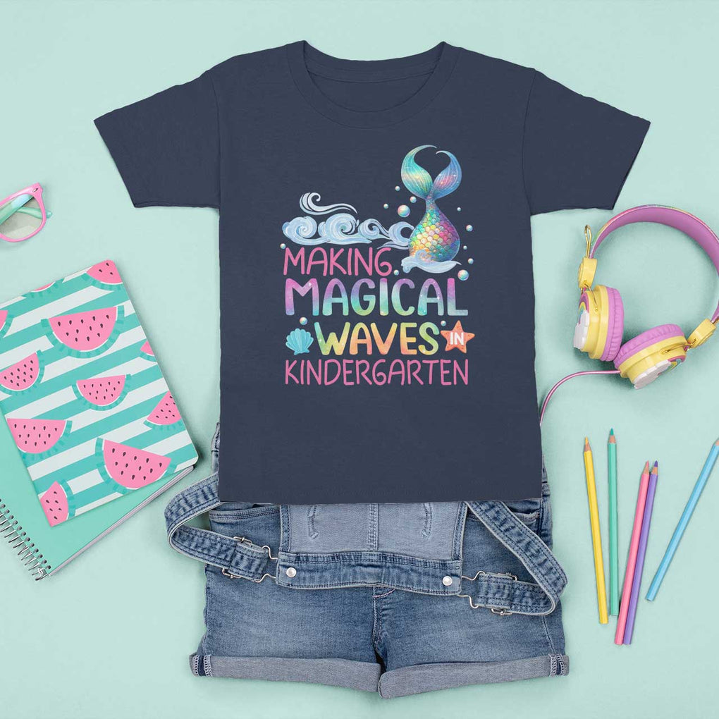 Kindergarten Mermaid T Shirt For Kid Making Magical Waves In Kindergarten TS09 Navy Print Your Wear