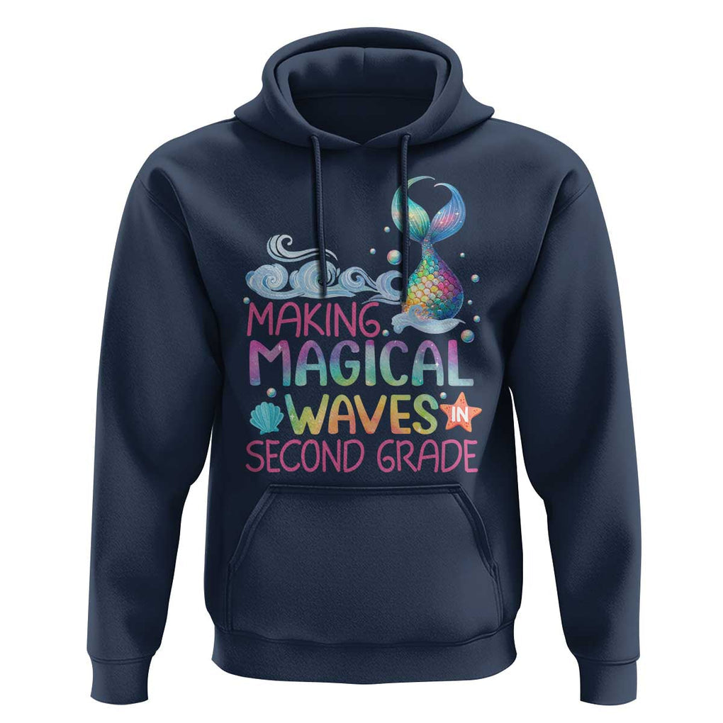 2nd Grade Mermaid Hoodie Making Magical Waves In Second Grade TS09 Navy Print Your Wear