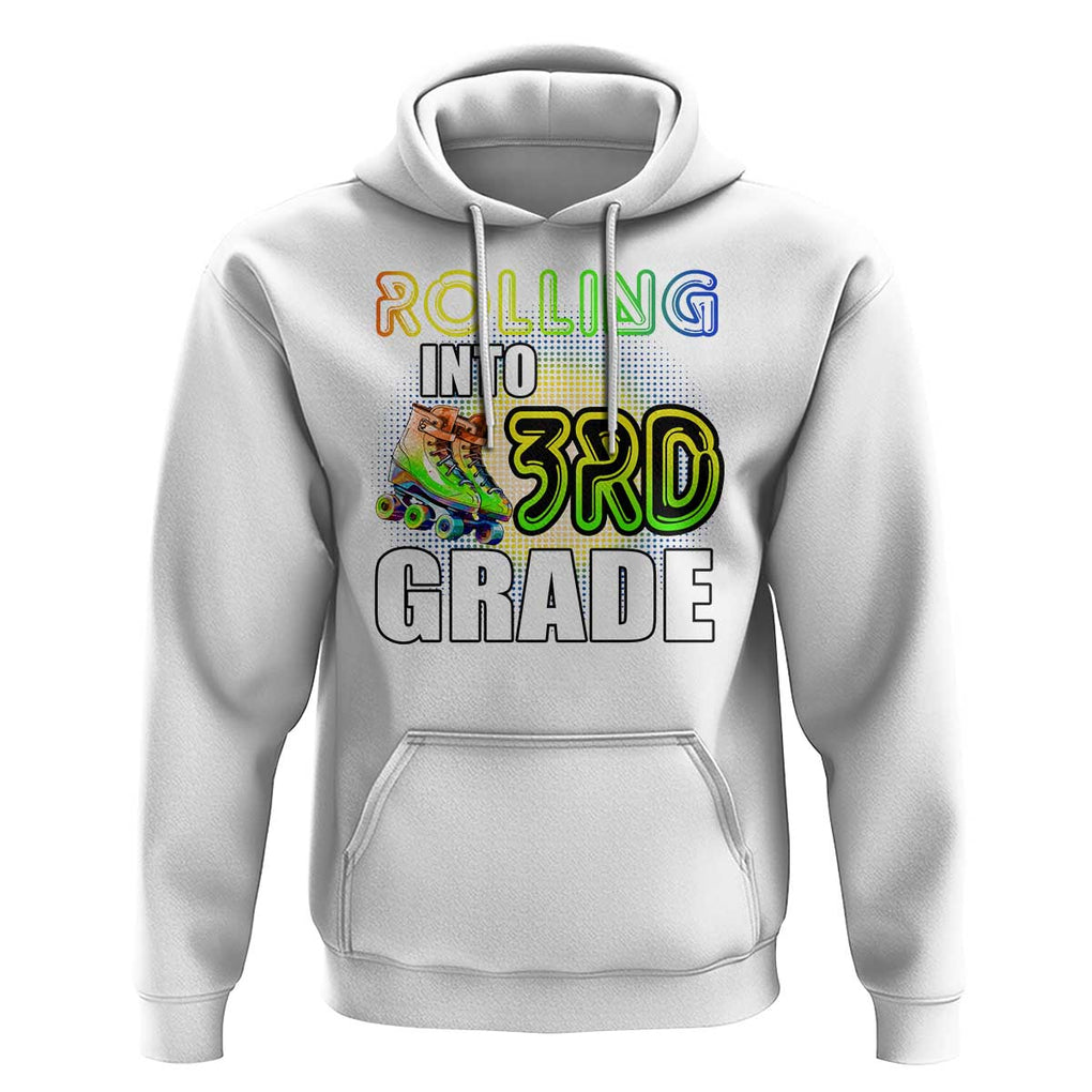 Rolling Into 3rd Grade Skating Hoodie Back To School Rainbow Roller Skates TS09 White Print Your Wear