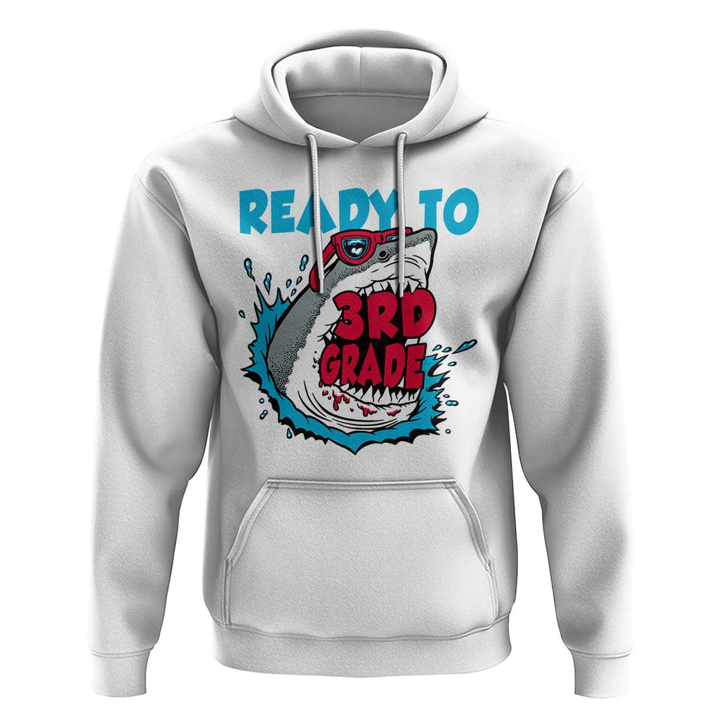 Funny Shark Ready To Attack 3rd Grade Hoodie TS09 White Print Your Wear