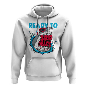 Funny Shark Ready To Attack 3rd Grade Hoodie TS09 White Print Your Wear