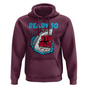 Funny Shark Ready To Attack 5th Grade Hoodie TS09 Maroon Print Your Wear