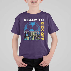 3rd Grade Soccer Player T Shirt For Kid Ready To Kick Off Third Grade TS09 Purple Print Your Wear
