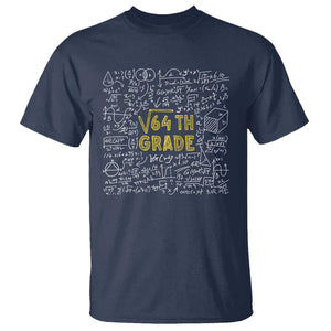 Funny Math Lover Back To School T Shirt 8th Grade Square Root Of 64 TS09 Navy Print Your Wear