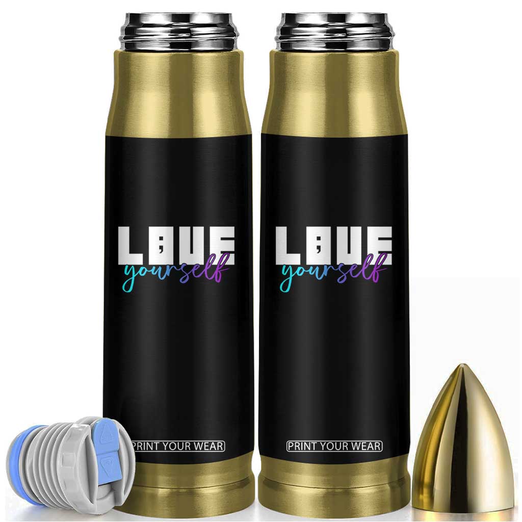 Love Yourself Semicolon Suicide Prevention Bullet Tumbler TS09 Black Print Your Wear