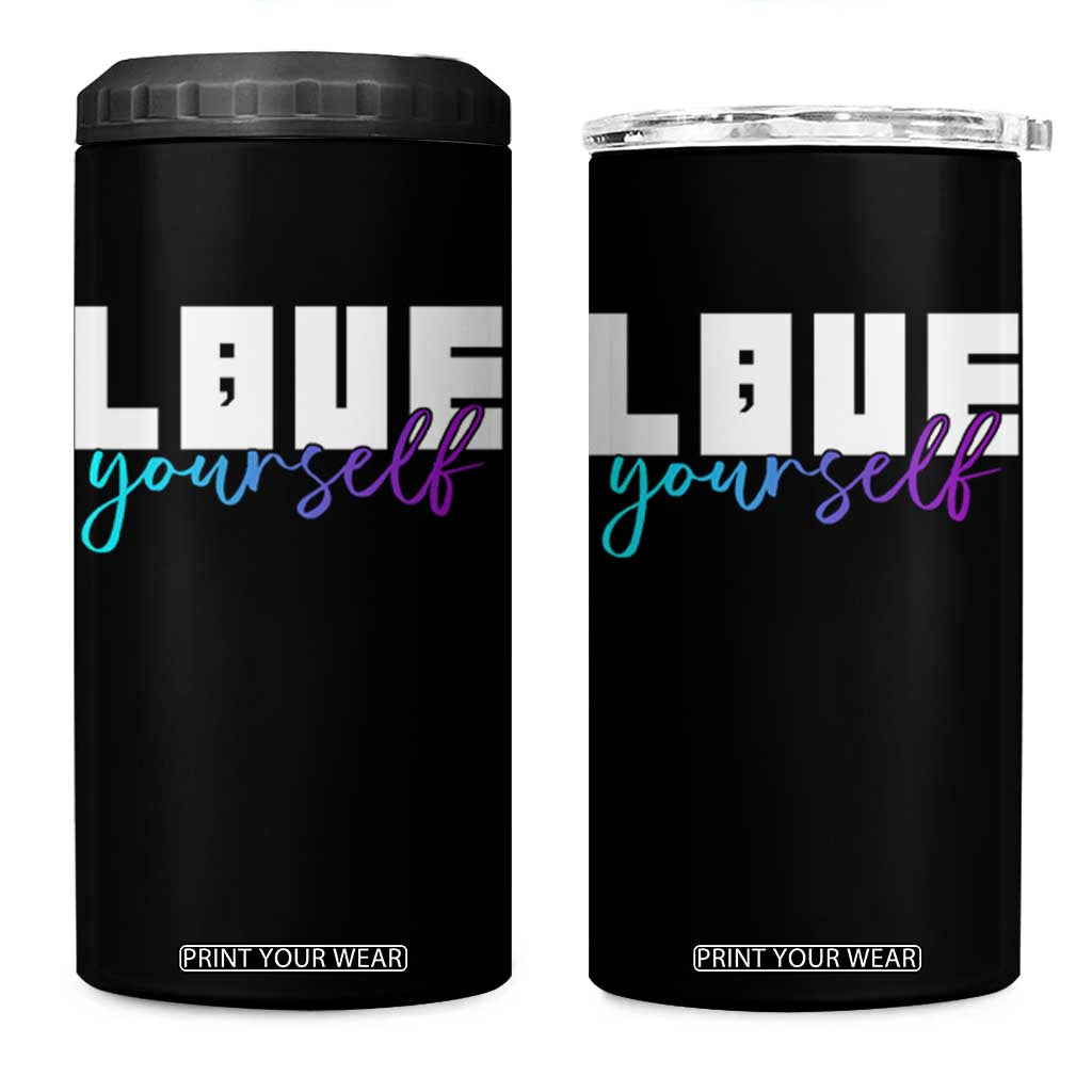 Love Yourself Semicolon Suicide Prevention 4 in 1 Can Cooler Tumbler TS09 One Size: 16 oz Black Print Your Wear