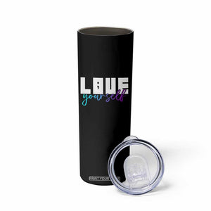 Love Yourself Semicolon Suicide Prevention Skinny Tumbler TS09 Print Your Wear