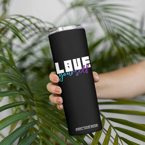 Love Yourself Semicolon Suicide Prevention Skinny Tumbler TS09 Print Your Wear