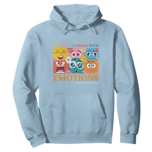 Mental Health Hoodie Each Day Is Filled With Emotions TS09 Light Blue Print Your Wear
