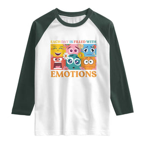 Mental Health Raglan Shirt Each Day Is Filled With Emotions TS09 White Dark Forest Green Print Your Wear