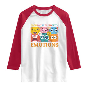 Mental Health Raglan Shirt Each Day Is Filled With Emotions TS09 White Red Print Your Wear