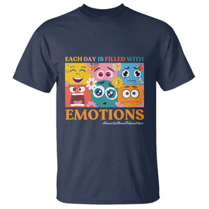 Mental Health T Shirt Each Day Is Filled With Emotions TS09 Navy Print Your Wear
