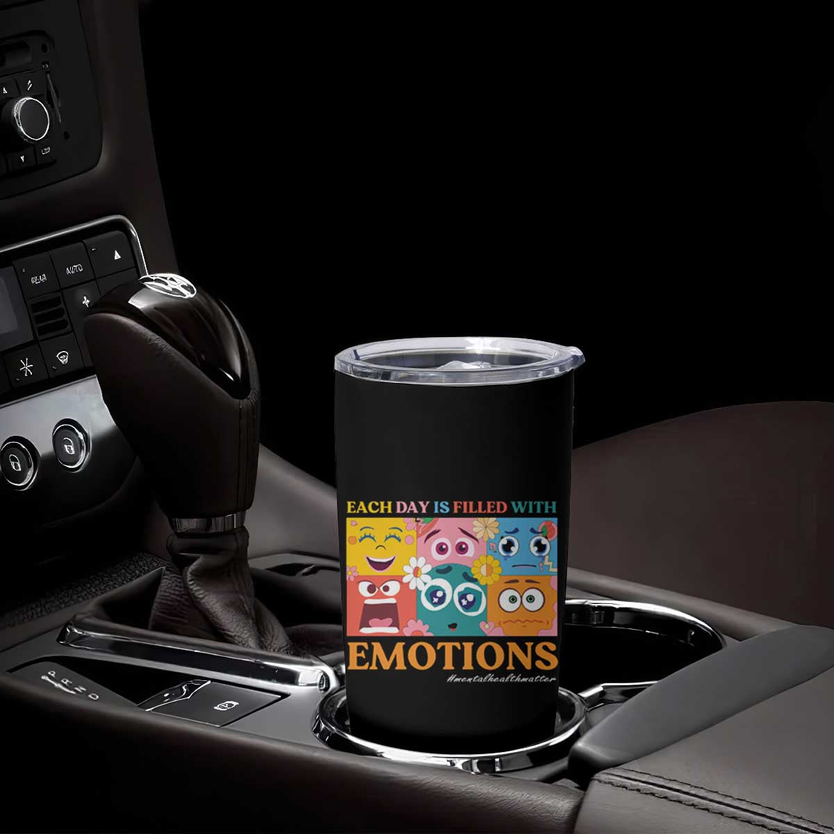 Mental Health Tumbler Cup Each Day Is Filled With Emotions TS09 Print Your Wear