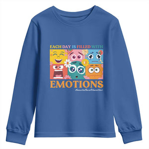 Mental Health Youth Sweatshirt Each Day Is Filled With Emotions TS09 Royal Blue Print Your Wear