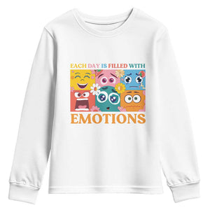 Mental Health Youth Sweatshirt Each Day Is Filled With Emotions TS09 White Print Your Wear