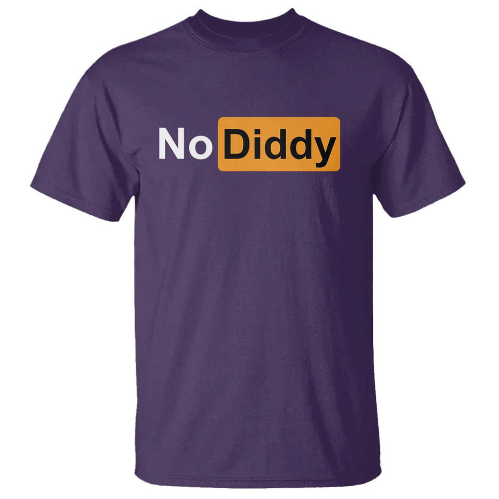 No Diddy T Shirt Funny Sarcastic Diddy Party TS09 Purple Print Your Wear