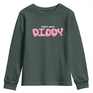 Party With Diddy Youth Sweatshirt Funny Sarcastic Diddy Party TS09 Dark Forest Green Print Your Wear
