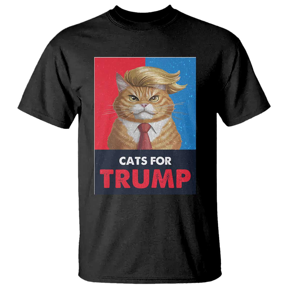 Cats For Trump T Shirt Funny Cat Trump American President 2024 TS09 Black Print Your Wear