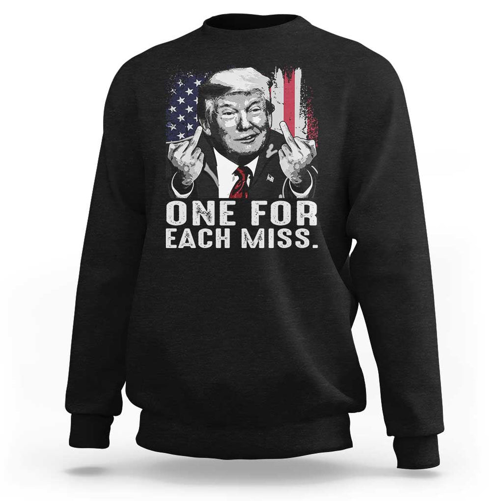 Trump Failed Assassination Sweatshirt One For Each Miss Middle Finger TS09 Black Print Your Wear