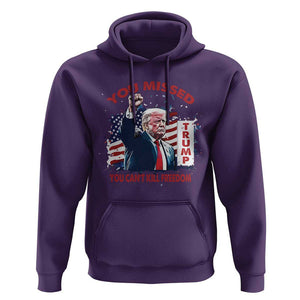 Trump Failed Assassination Hoodie Missed You Can't Kill Freedom TS09 Purple Print Your Wear
