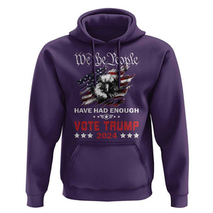 Vote Trump 2024 Hoodie We the People Have Had Enough American Eagle TS09 Purple Print Your Wear