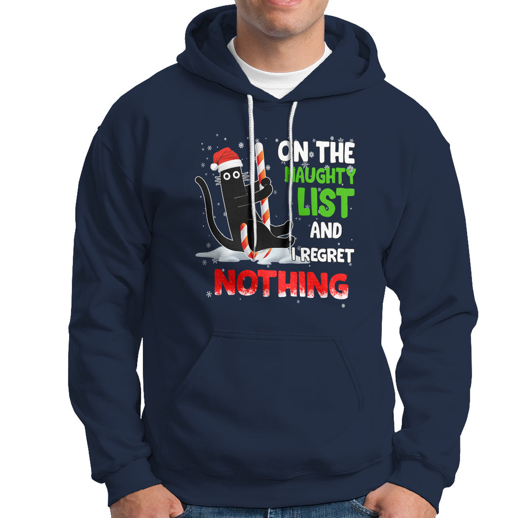 On The Naughty List And I Regret Nothing Funny Cat Lover Hoodie TS09 Printyourwear