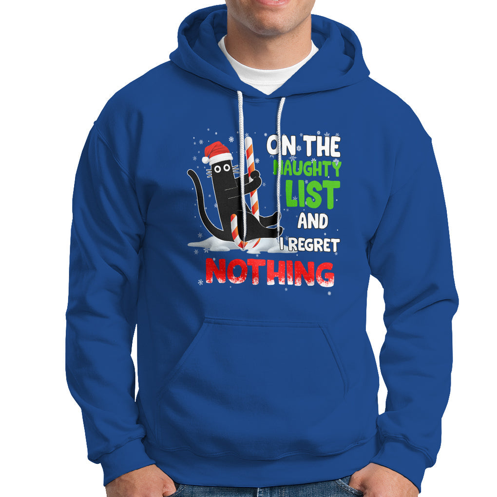 On The Naughty List And I Regret Nothing Funny Cat Lover Hoodie TS09 Printyourwear