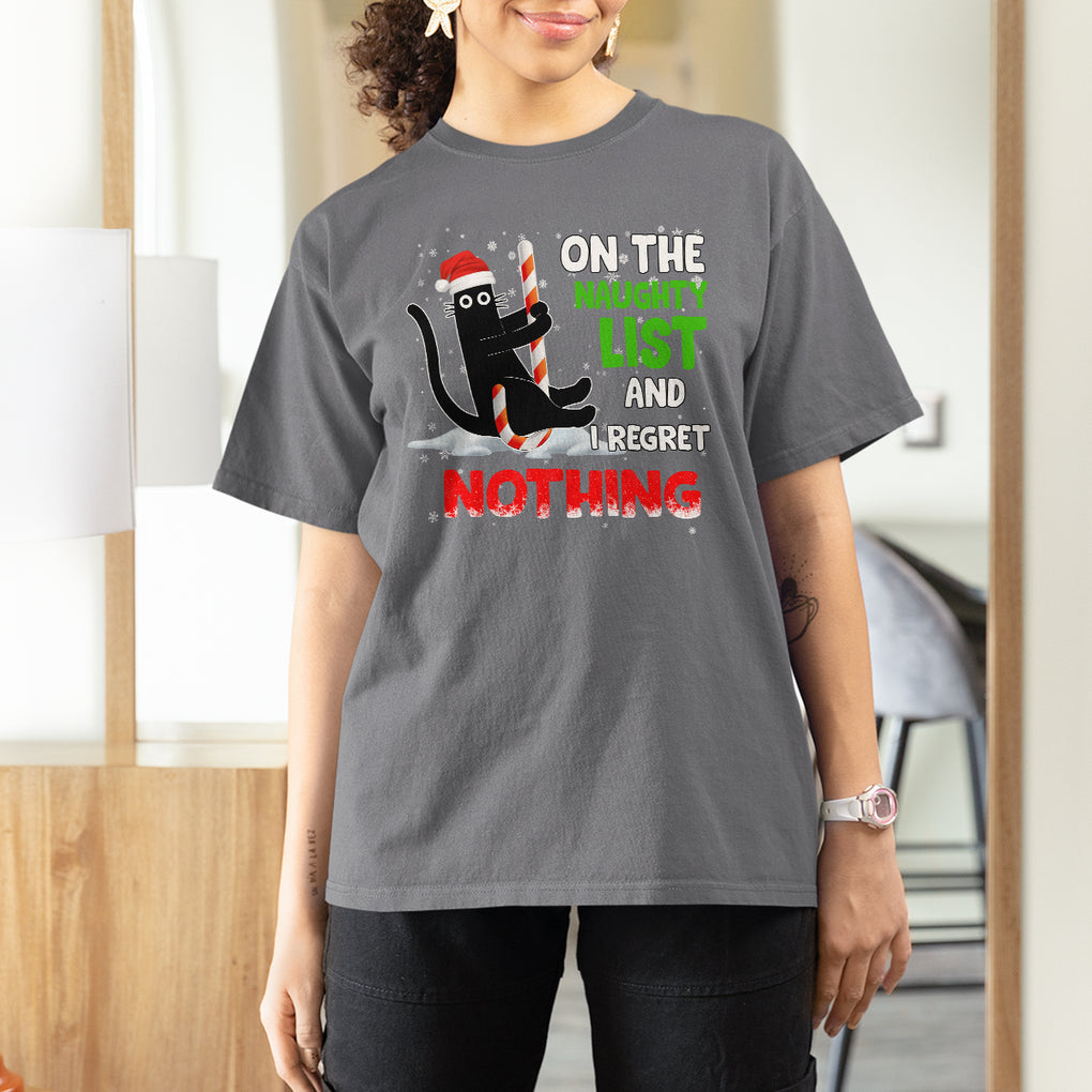 On The Naughty List And I Regret Nothing Funny Cat Lover T Shirt TS09 Printyourwear