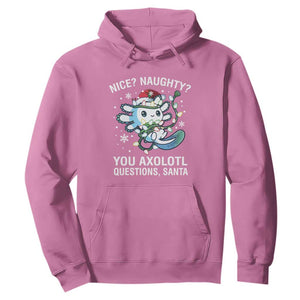 Christmas Axolotl Hoodie Nice Naughty You Axolotl Questions Santa TS09 Azalea Print Your Wear