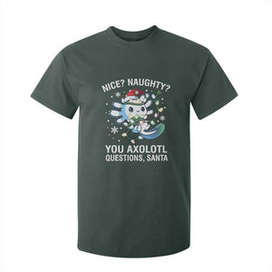 Christmas Axolotl T Shirt For Kid Nice Naughty You Axolotl Questions Santa TS09 Dark Forest Green Print Your Wear
