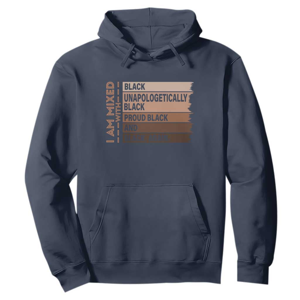 Melanin Pride Hoodie Yes I'm Mixed With Black TS09 Navy Print Your Wear