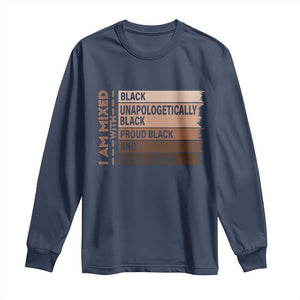 Melanin Pride Long Sleeve Shirt Yes I'm Mixed With Black TS09 Navy Print Your Wear