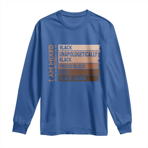 Melanin Pride Long Sleeve Shirt Yes I'm Mixed With Black TS09 Royal Blue Print Your Wear