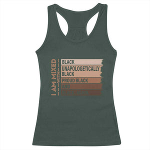 Melanin Pride Racerback Tank Top Yes I'm Mixed With Black TS09 Dark Forest Green Print Your Wear