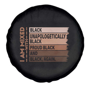 Melanin Pride Spare Tire Cover Yes I'm Mixed With Black TS09 Print Your Wear
