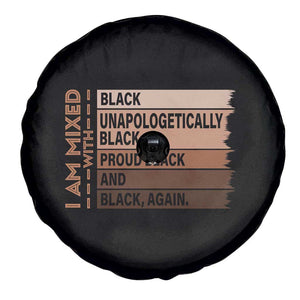 Melanin Pride Spare Tire Cover Yes I'm Mixed With Black TS09 Print Your Wear