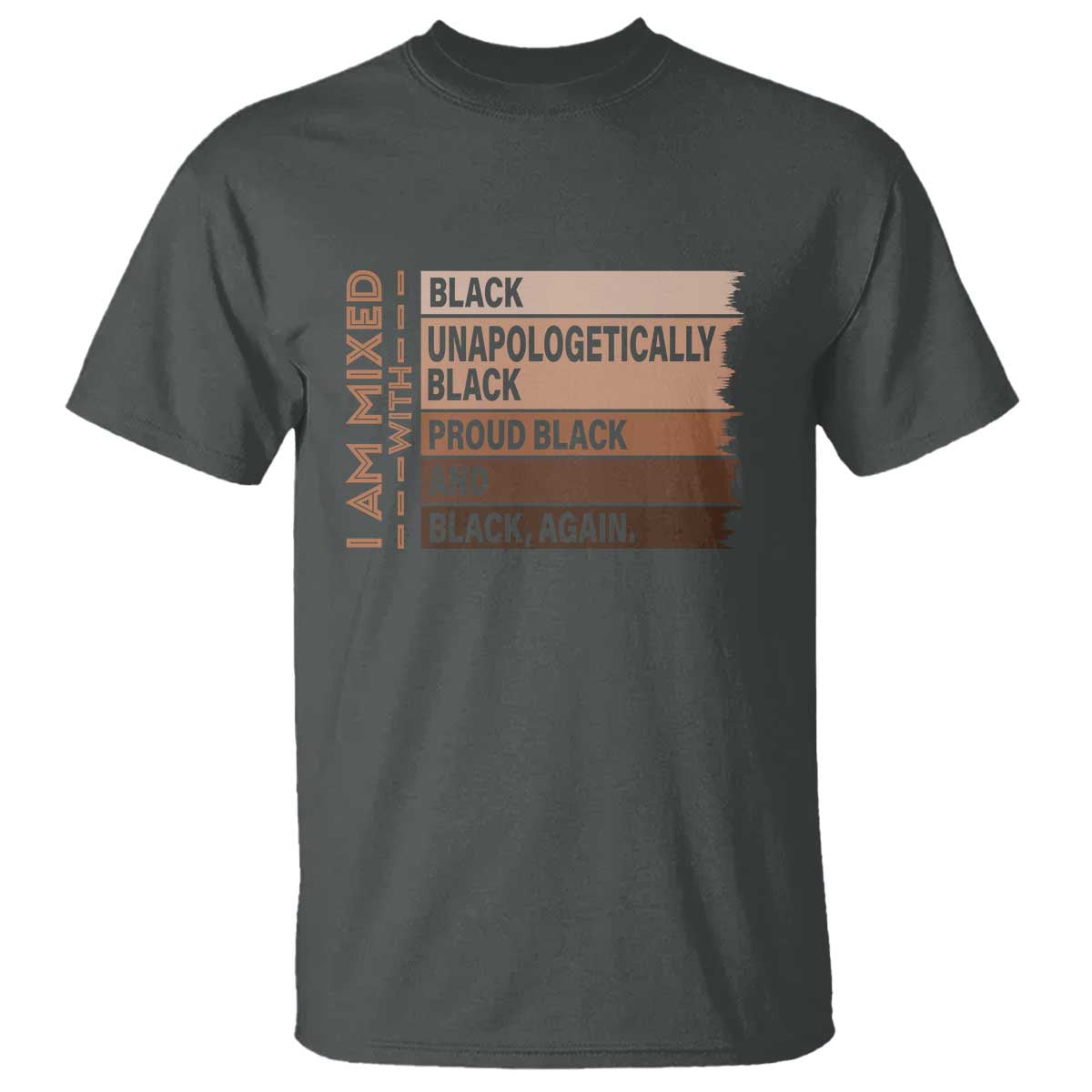Melanin Pride T Shirt Yes I'm Mixed With Black TS09 Dark Heather Print Your Wear