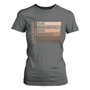 Melanin Pride T Shirt For Women Yes I'm Mixed With Black TS09 Dark Heather Print Your Wear