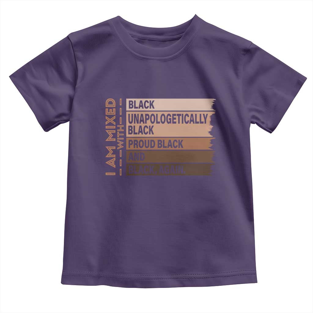 Melanin Pride Toddler T Shirt Yes I'm Mixed With Black TS09 Purple Print Your Wear