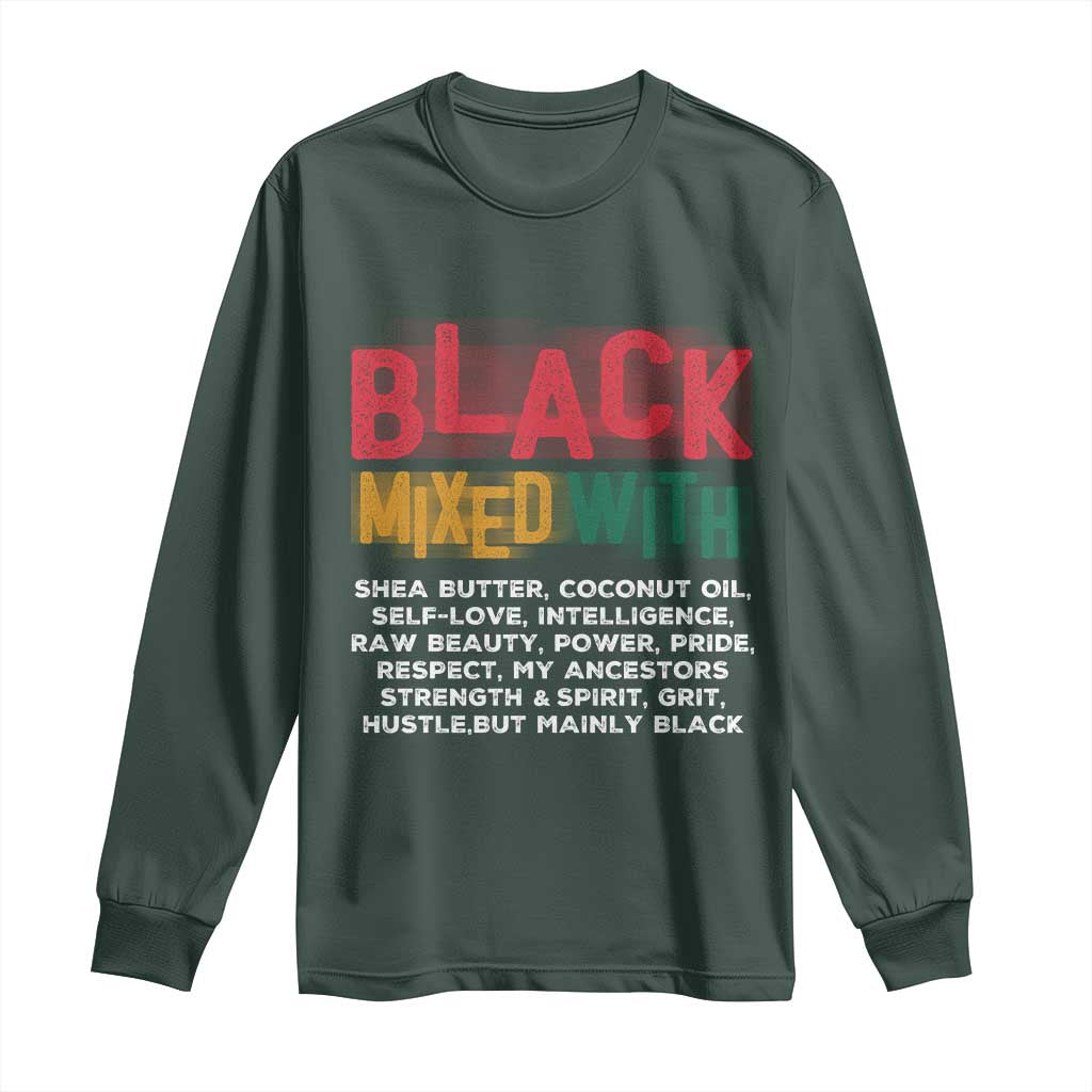 Funny Black Pride Long Sleeve Shirt Yes I'm Mixed With Black TS09 Dark Forest Green Print Your Wear