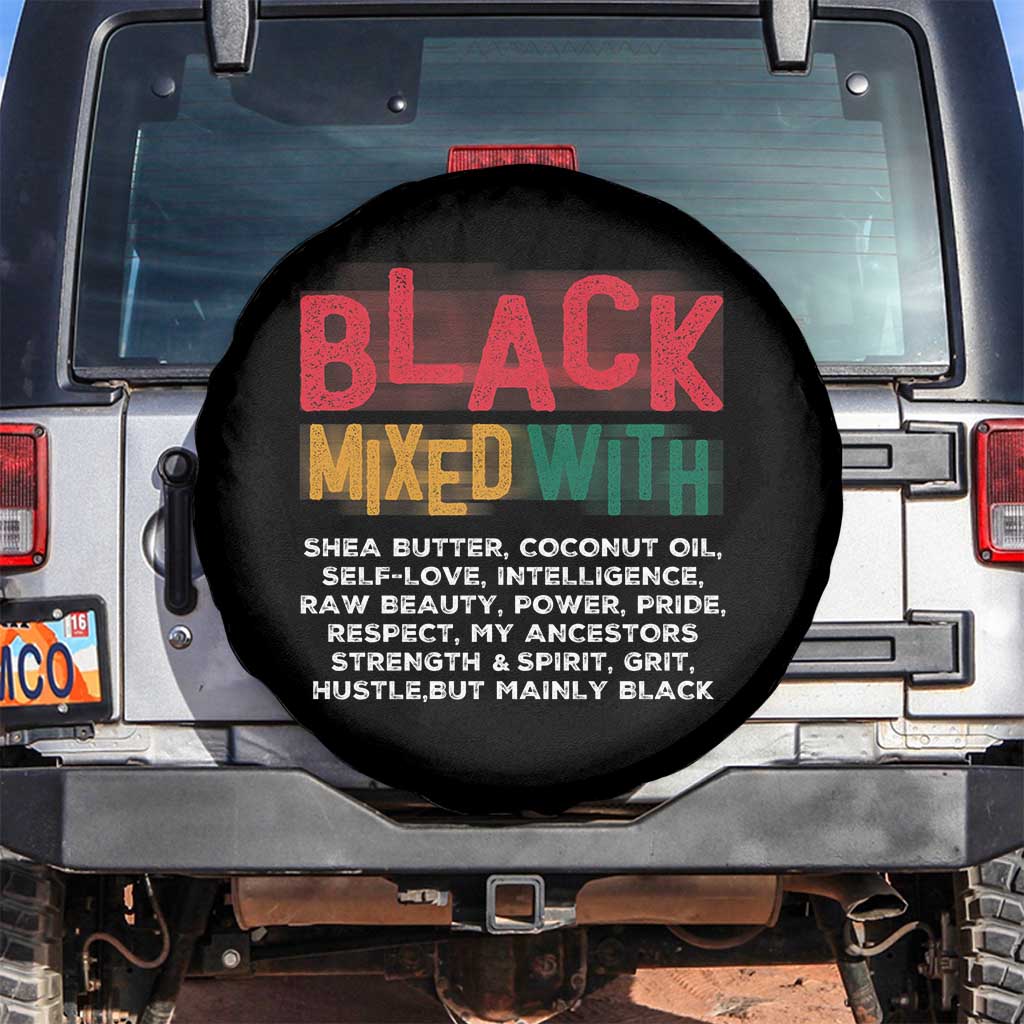 Funny Black Pride Spare Tire Cover Yes I'm Mixed With Black TS09 No hole Black Print Your Wear