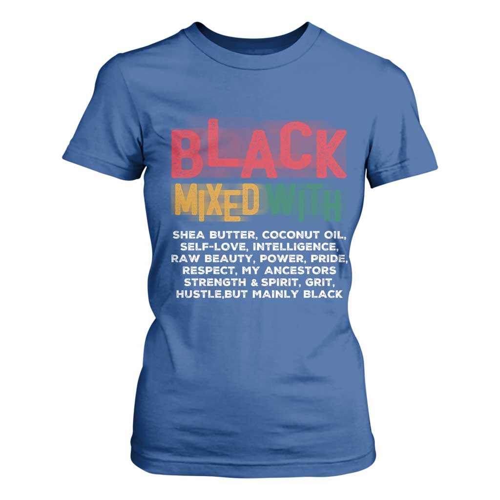 Funny Black Pride T Shirt For Women Yes I'm Mixed With Black TS09 Royal Blue Print Your Wear
