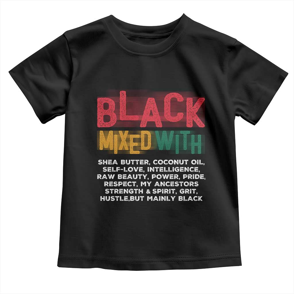 Funny Black Pride Toddler T Shirt Yes I'm Mixed With Black TS09 Black Print Your Wear