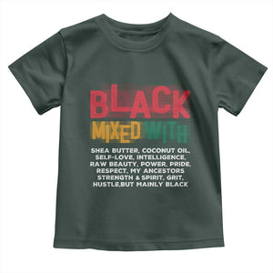 Funny Black Pride Toddler T Shirt Yes I'm Mixed With Black TS09 Dark Forest Green Print Your Wear