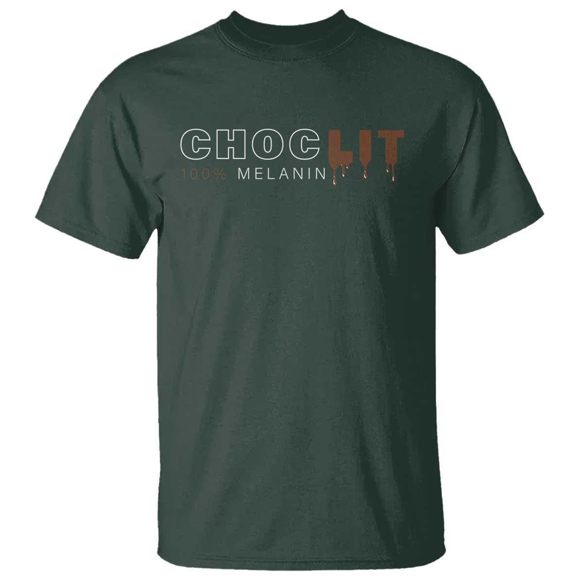 Black Pride T Shirt Choclit 100% Melanin African American TS09 Dark Forest Green Print Your Wear
