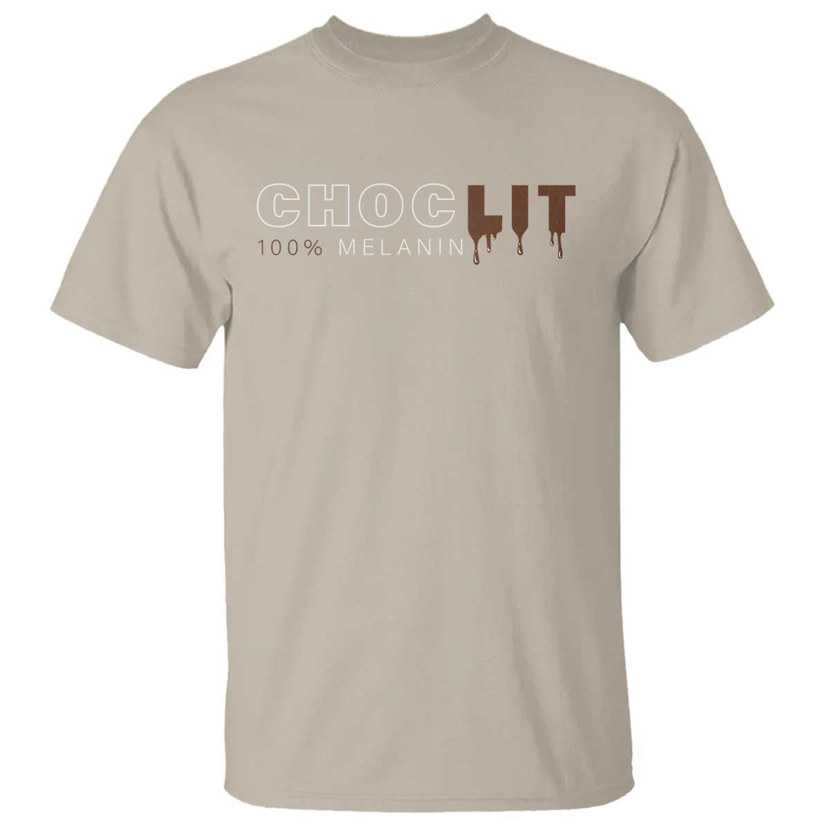 Black Pride T Shirt Choclit 100% Melanin African American TS09 Sand Print Your Wear