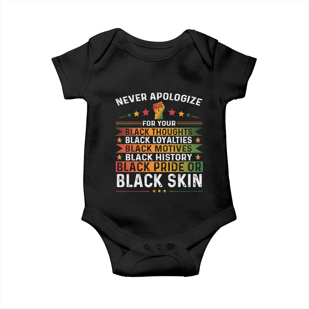 Black Pride Baby Onesie Never Apologize For Your Blackness Black History Month TS09 Black Print Your Wear