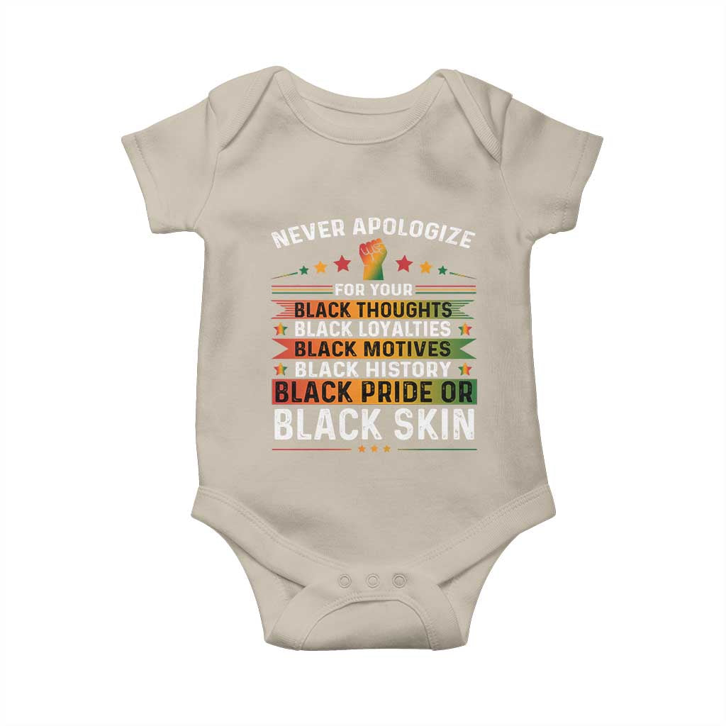Black Pride Baby Onesie Never Apologize For Your Blackness Black History Month TS09 Sand Print Your Wear